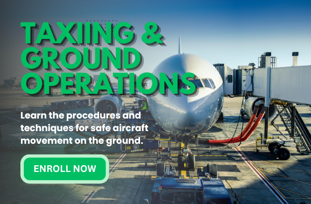 Taxiing and Ground Operations